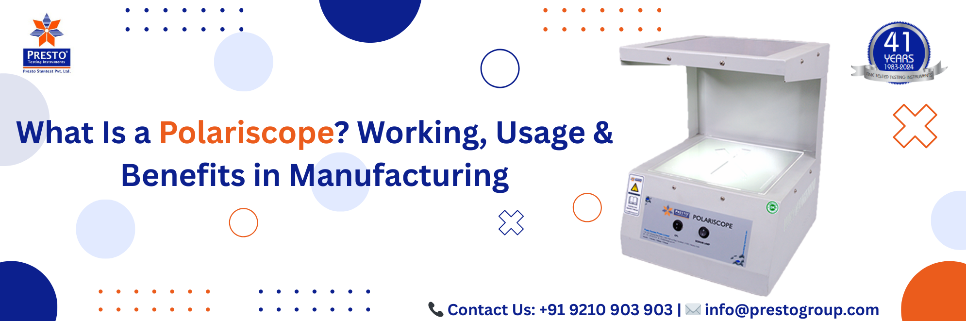 What Is a Polariscope? Working, Usage & Benefits in Manufacturing